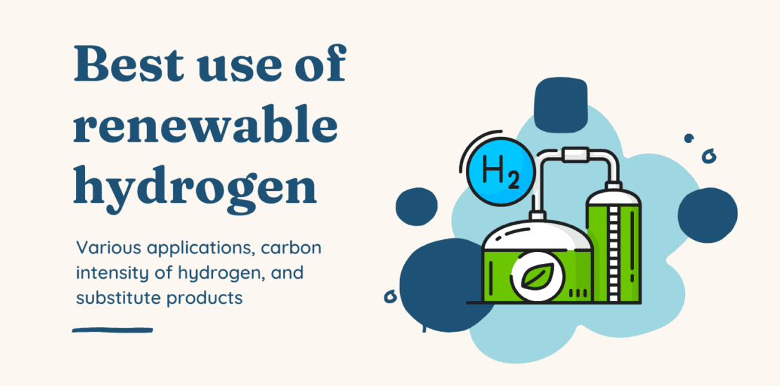 Best use of renewable hydrogen